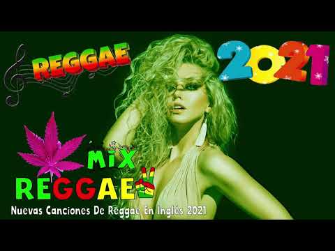 REGGAE DO MARANHÃO 2021 ♫ O Melhor do Reggae Internacional ♫ REGGAE 2021