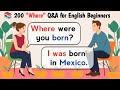200 Where Questions and Answers for English Beginners | All Tenses | Learn English Speaking Practice