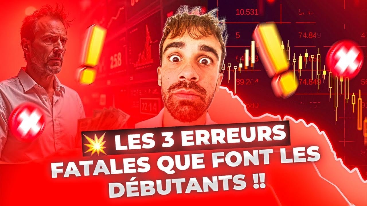 💥 Les 3 erreurs FATALES que font les débutants. - YouTube