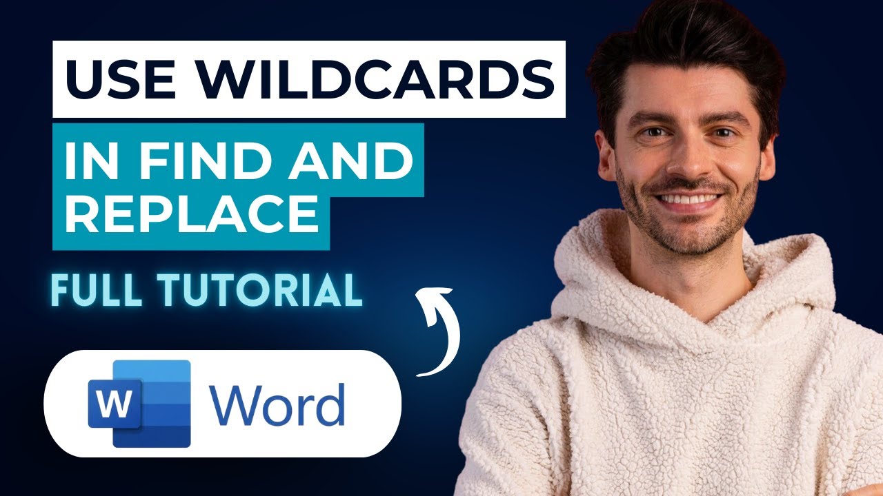How to Use Wildcards in Find and Replace in Microsoft Word [2026 Full ...