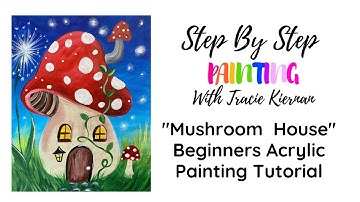 Mushroom House Acrylic Painting Tutorial