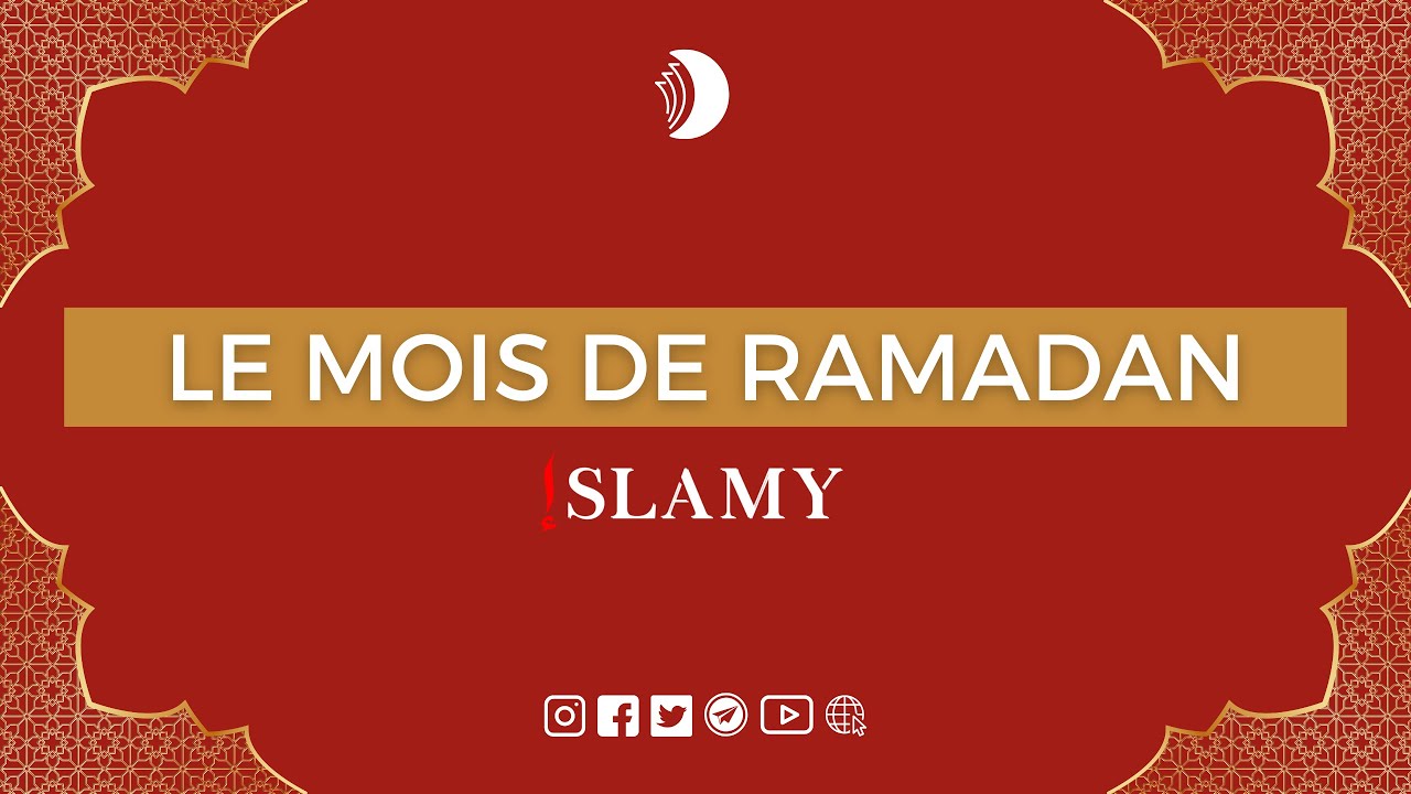 Le Ramadan: CE QU'IL FAUT SAVOIR