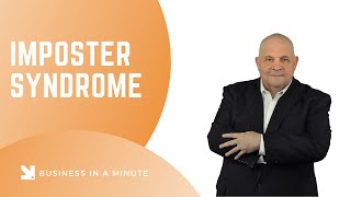 Business in a Minute: Imposter Syndrome