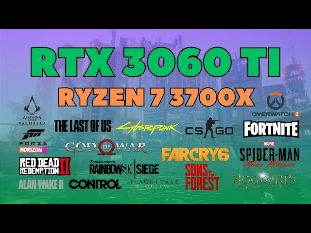 RTX 3060 TI + Ryzen 7 3700X // 17 Game Test (2024) // 1080p - YouTube
