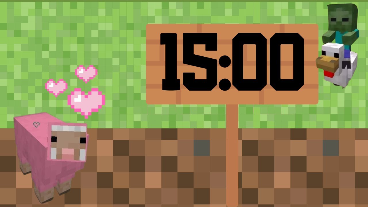 15 Minute Timer- Deep Focus for Relaxing, Studying and Working Minecraft Themed