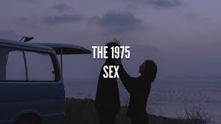 The 1975 - Sex (Tradução)