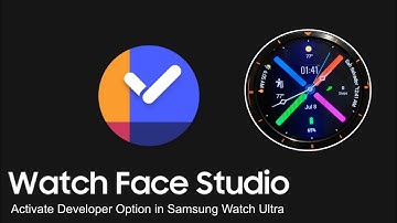 2025 watch face studio tutorial with Samsung watch Ultra