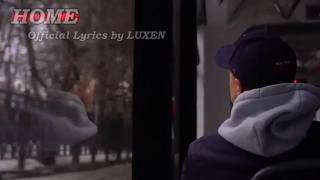 LUXEN - Home (Official Video)