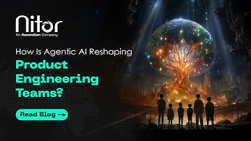 What Makes AI Truly Agentic? | Breaking Down the Future of Product Engineering