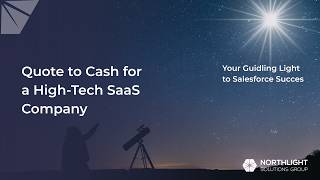 Quote to Cash for a High-Tech SaaS Company — Agentforce Revenue Management + Revenue Cloud Billing