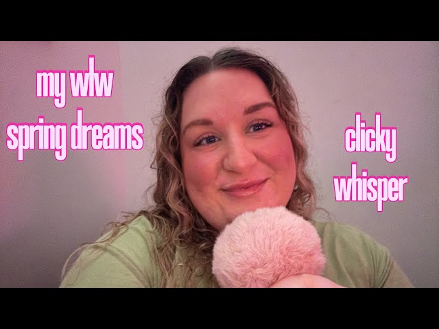 ASMR | Semi Inaudible Ramble (My Spring Date Bucket List) 🌷