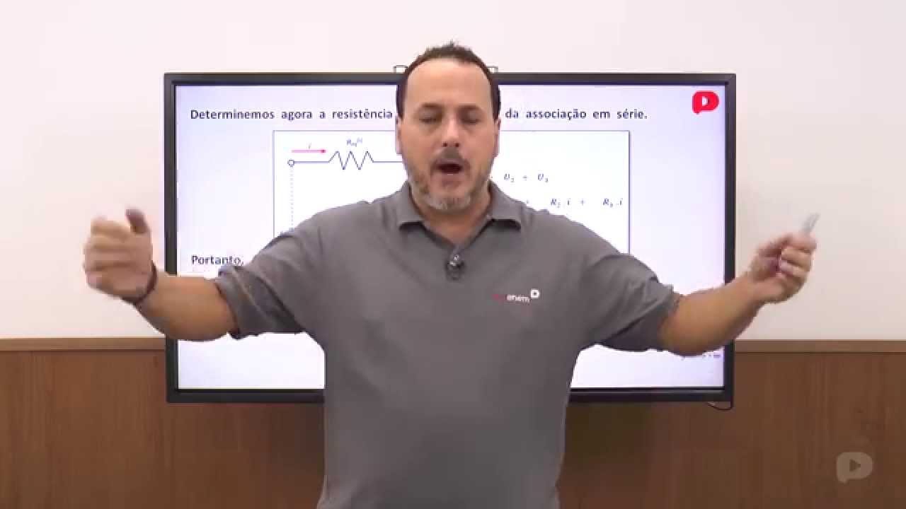 Física - Eletrodinâmica - Associação de resistores enem descomplica 2019