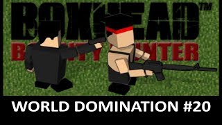 Boxhead Bounty Hunter: World Domination #20 (N3rd vs Bossi97)