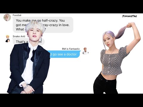 BTS & BLACKPINK Texts - The One Who's Going Loco (Lyric Prank) - YouTube