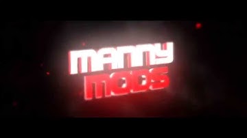 Intro - Manny Mods [Dual w/ MagentaFx]