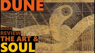 Famous The Art and Soul of Dune | A Review (book by Tanya Lapointe) Wealth