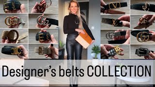 Collection of my Designer’s Belts