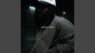 SENSUAL LOVING