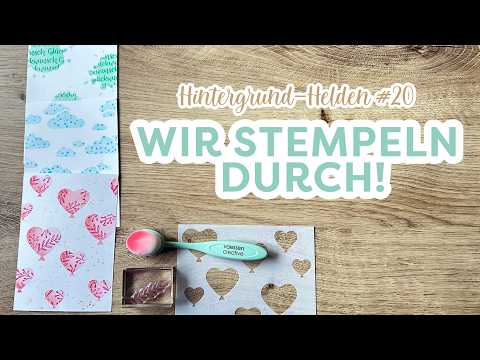 Hintergrund-Helden #20 - Wir stempeln durch!