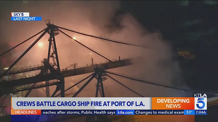 Shelter-in-place order lifted for communities near hazardous container ship fire in Port of Los Ange
