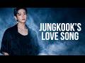 Jungkook BTS Single Love Song 2026 Emotional Romantic Ballads Easy Listening Jungkook BTS Single Love Song 2026 Emotional Romantic Ballads Easy Listening