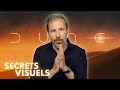 Denis Villeneuve dévoile les secrets visuels époustouflants de DUNE 🎬