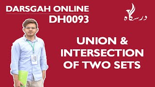 Set Theory: Union & Intersection of Two Sets Urdu/Hindi DH0093