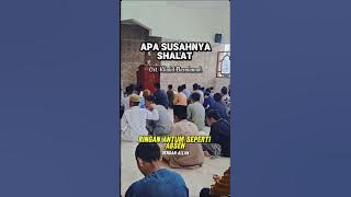 apa susahnya sholat?? #ustadzkhalidbasalamah #video #shorts #dakwah