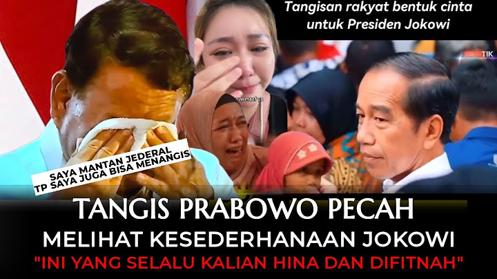 TANGIS PRABOWO PECAH MENYAKSIKAN KESEDERHANAAN JOKOWI. KAMI BANGGA PADA JOKOWI