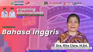 e Learning SiBermartabat Angkatan ke 3, 2023  Materi 6 bersama Ibu Dra. RITA CLARA, M.Ed.