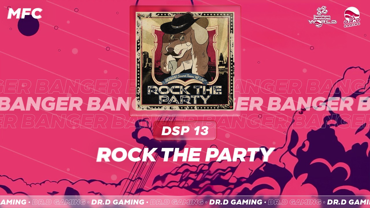 ROCK THE PARTY DSP MFC DDR WORLD 2026 - YouTube