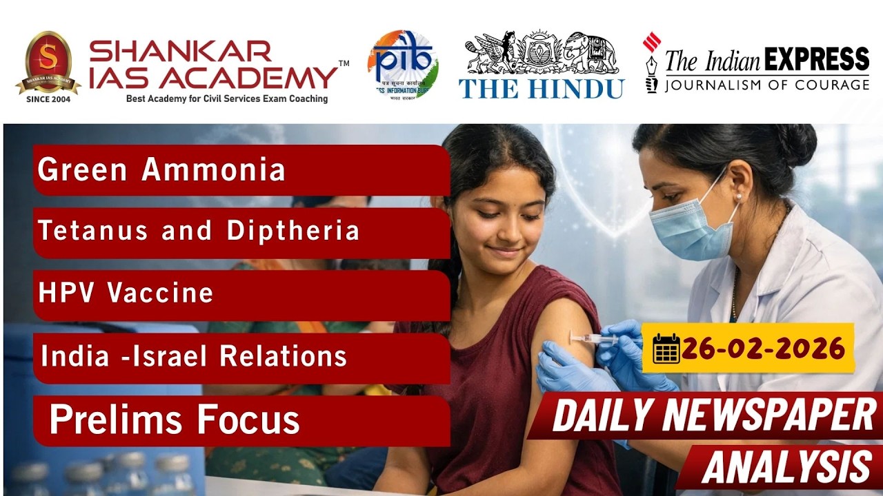 Daily Current Affairs Analysis | February 26th, 2026 | Shankar IAS Academy | UPSC | Mains 2026