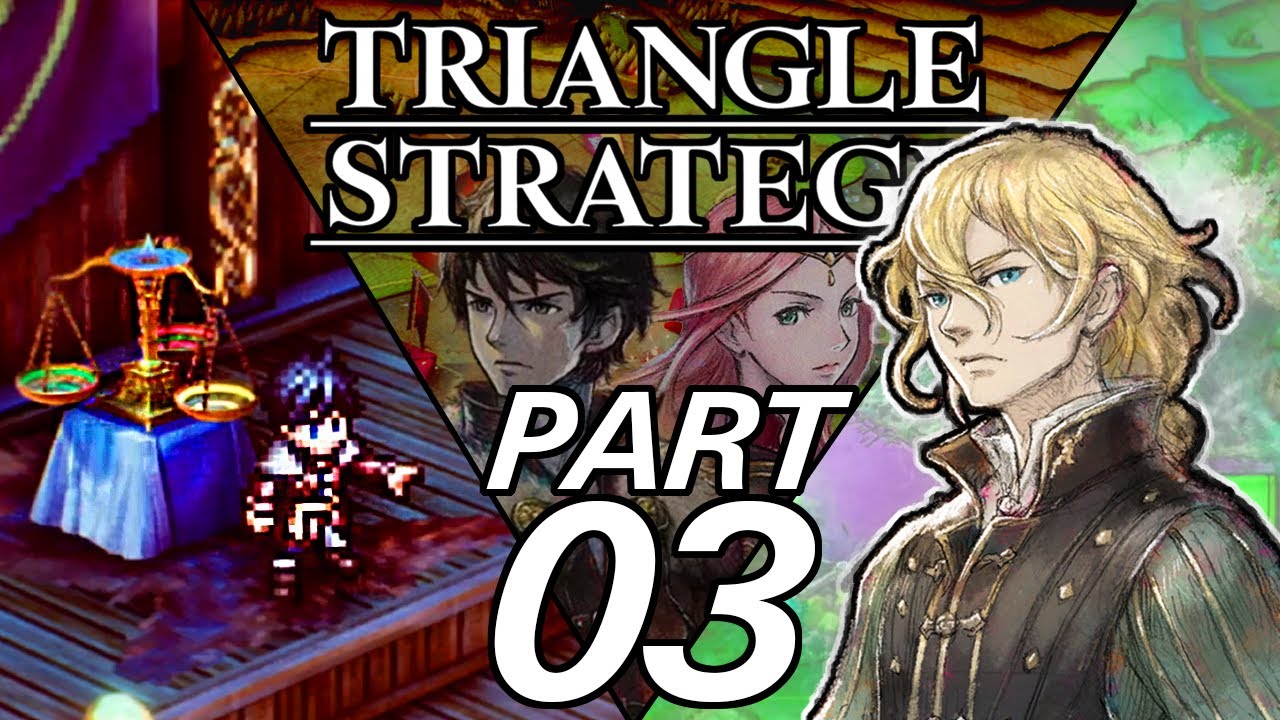 A New Lord! | Triangle Strategy (Part 3 - Blind) [Hard] - YouTube