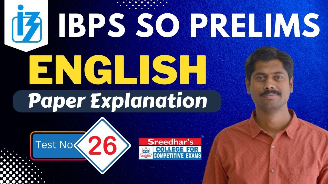 IBPS SO 2022 PRELIMS MOCK TEST NO-26 | ENGLISH PRACTICE SET WITH IMPORTANT QUESTIONS