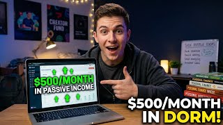 The College Student s Guide to Building in Passive Income