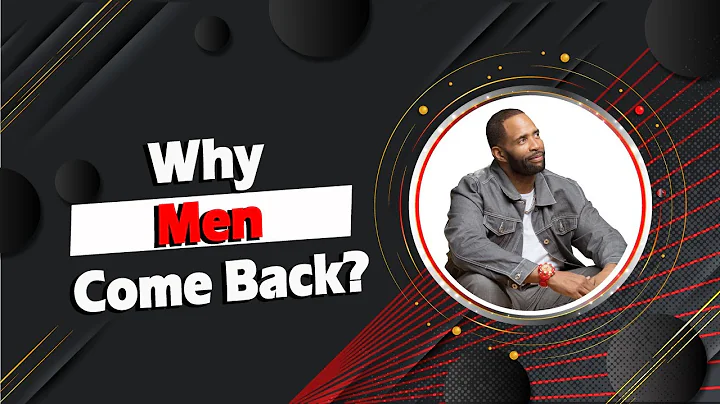 Why Men Come Back? Coach Ken Canion