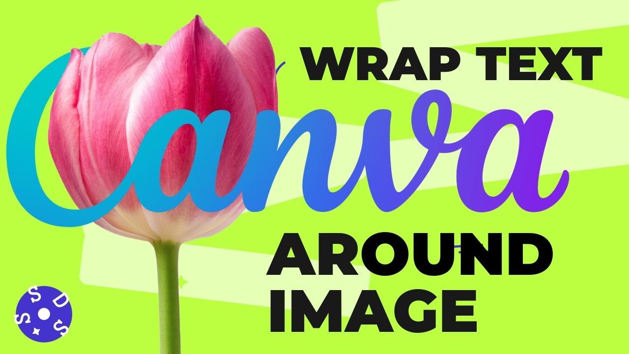 How To Wrap Text Around An Image in Canva