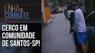 Download Lagu MEGA CERCO EM SANTOS-SP: 2º BAEP REALIZA GRANDE OPERAÇÃO NO LITORAL PAULISTA | LINHA DE COMBATE MP3