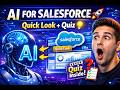 Learn About AI for Salesforce Suites | AI for Salesforce Suites Quick Look | Quiz
