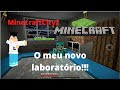 O Meu novo LABORATÓRIO!!!!!   MinecraftCity2.EP:3