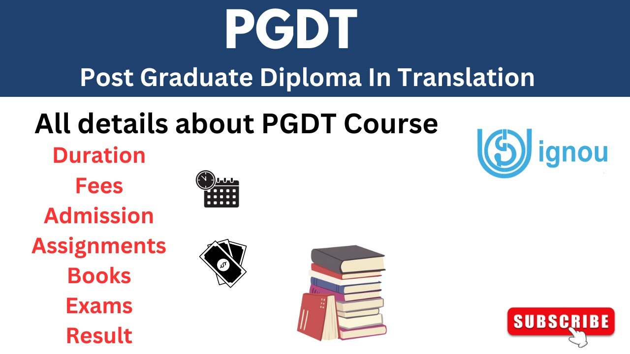 "Post Graduate Diploma in Translation (PGDT) | Everything You Need to Know"