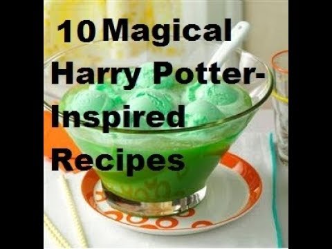 Top 10 Megical Herry Porter insipired Recipe