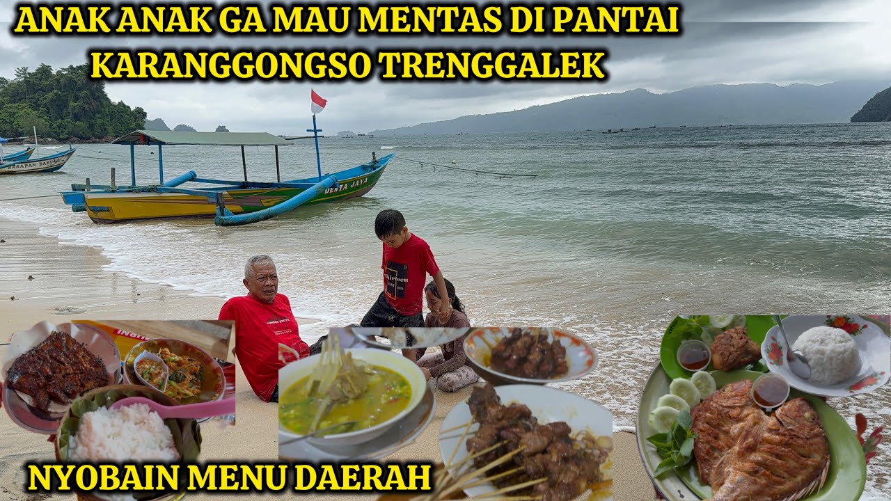 KE KARANGGONGSO TRENGGALEK JUGA NYOBAIN MENU KHAS PANTAI KLATHAK DAN SATE VIRAL DI TULUNGAGUNG