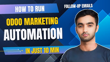Odoo Marketing Automation In Just 10 min | Odoo Marketing Automation