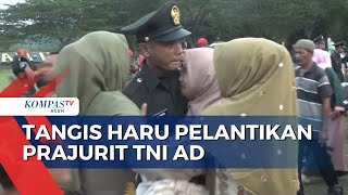Tears of Emotion Color the Inauguration of Indonesian Army Private Soldiers