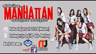 Live Streaming MANHATTAN Perform Ngiri Bulu Rembang 2019 MJ Audio