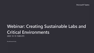 Creating Sustainable Labs and Critical Environments Webinar
