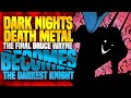 The Final Bruce Wayne Becomes The Darkest Knight | Dark Nights Death Metal ( Part 2 )