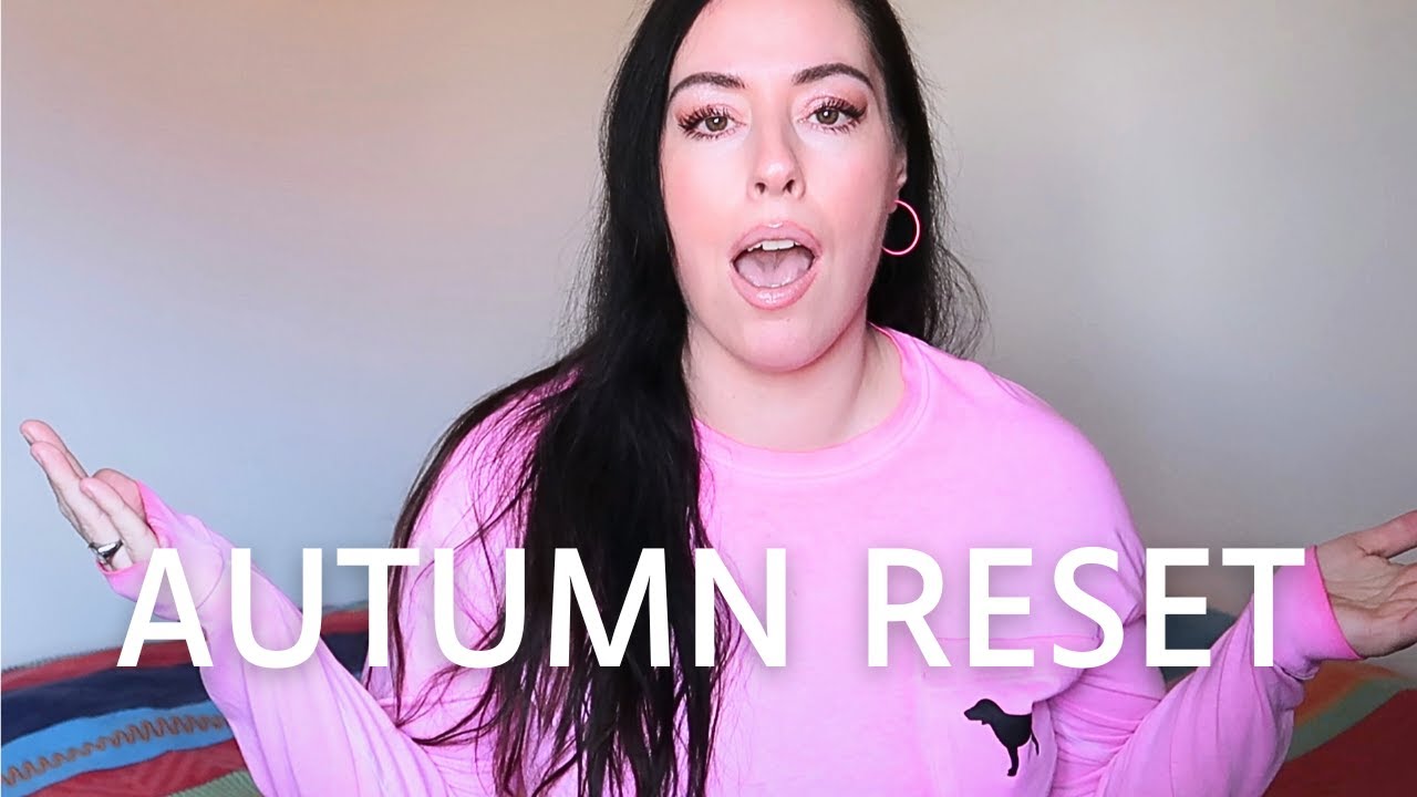 Autumn/Fall: RESET Your Life Before Winter Hits!