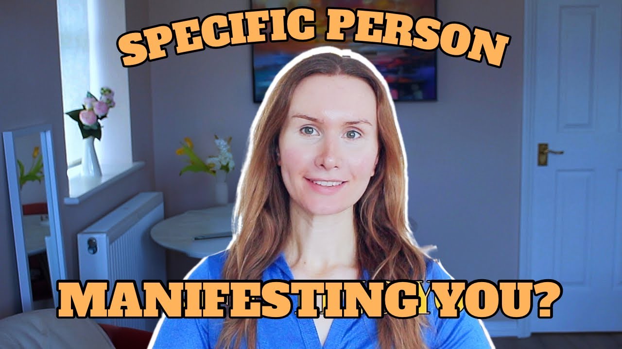 Signs someone is manifesting you | Specific person advice